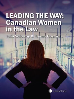 cover image of Leading the Way: Canadian Women in the Law
